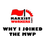 NEW MEMBERS | Why I joined the MWP